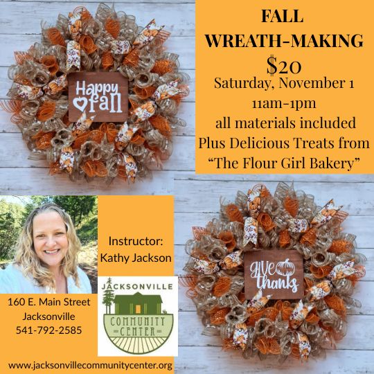 11/1 – Fall Wreath-Making with Kathy plus Treats!