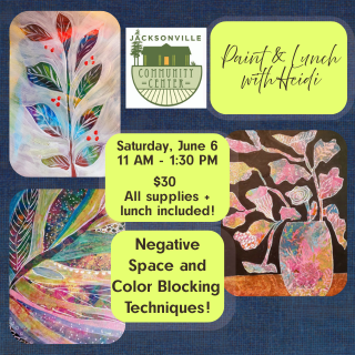 6/6 – Paint & Lunch with Heidi – Negative Space & Broken-Color Paintings