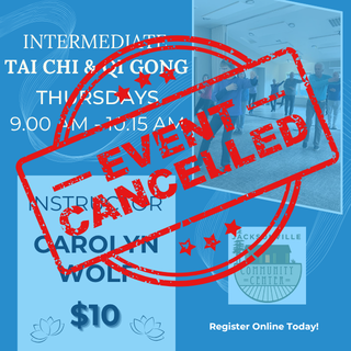 NO CLASS – 7/9 Intermediate Tai Chi and Qi Gong- Will return next week