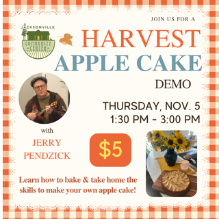 11/5 Harvest Apple Cake with Jerry Pendzick