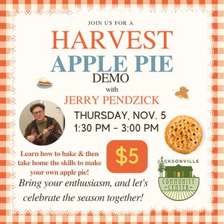 11/5 Harvest Apple Pie with Jerry Pendzick